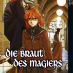 Die Braut des Magiers 12 – Manga auf Deutsch (TOKYOPOP)