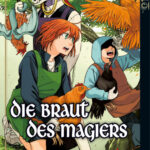Die Braut des Magiers 15 – Manga auf Deutsch (TOKYOPOP)