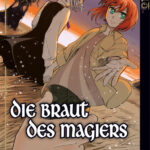 Die Braut des Magiers 18 – Manga auf Deutsch (TOKYOPOP)