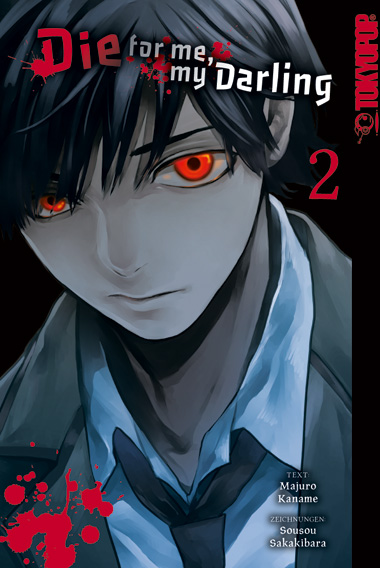 Die for me, my Darling 02 – Manga auf Deutsch (TOKYOPOP)