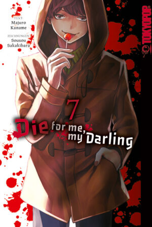 Die for me, my Darling 07 – Manga auf Deutsch (TOKYOPOP)