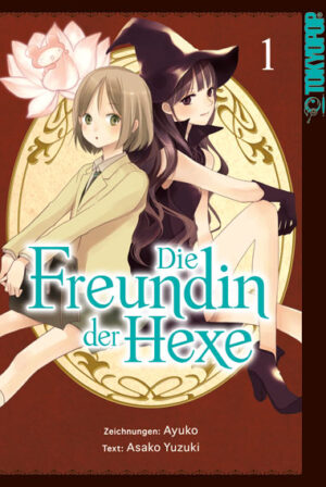 Die Freundin der Hexe 01 – Manga auf Deutsch (TOKYOPOP)