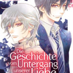Die Geschichte vom Untergang unserer Liebe 05 – Manga auf Deutsch (TOKYOPOP)