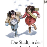 Die Stadt, in der es mich nicht gibt 05 – Manga auf Deutsch (TOKYOPOP)