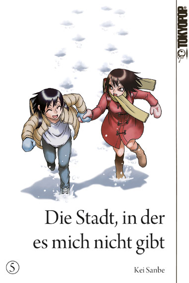 Die Stadt, in der es mich nicht gibt 05 – Manga auf Deutsch (TOKYOPOP) Die Stadt, in der es mich nicht gibt 05 – Manga auf Deutsch (TOKYOPOP)