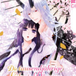 Die tausendjährige Liebe des Dämons 03 – Manga auf Deutsch (TOKYOPOP)