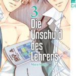 Die Unschuld des Lehrers 03 – Manga auf Deutsch (TOKYOPOP)