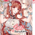 Die werte Lady lässt sich gern den Hintern versohlen 07 – Manga auf Deutsch (TOKYOPOP)