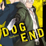 Dog End 01 – Manga auf Deutsch (TOKYOPOP)