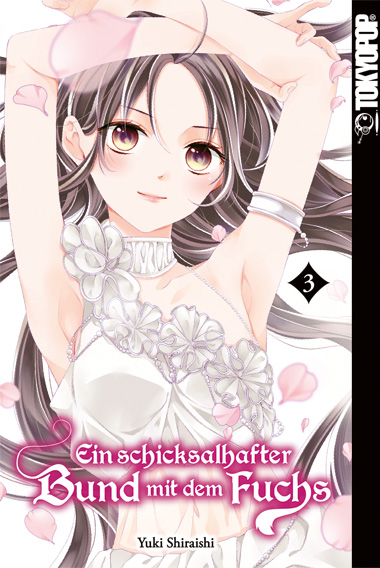 Ein schicksalhafter Bund mit dem Fuchs 03 – Manga auf Deutsch (TOKYOPOP) Ein schicksalhafter Bund mit dem Fuchs 03 – Manga auf Deutsch (TOKYOPOP)