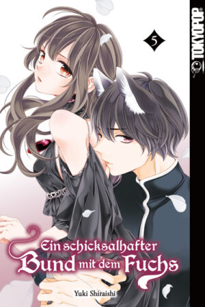 Ein schicksalhafter Bund mit dem Fuchs 05 – Manga auf Deutsch (TOKYOPOP)