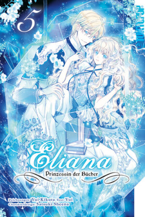 Eliana – Prinzessin der Bücher 05 – Manga auf Deutsch (TOKYOPOP)