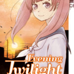 Evening Twilight 01 – Manga auf Deutsch (TOKYOPOP)