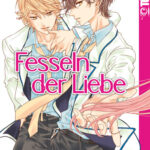 Fesseln der Liebe 02 – Manga auf Deutsch (TOKYOPOP)