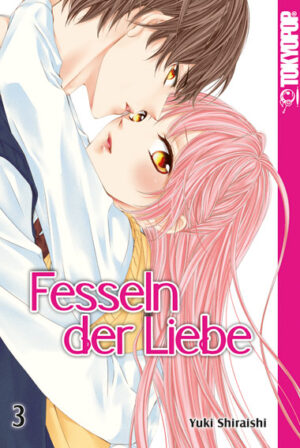 Fesseln der Liebe 03 – Manga auf Deutsch (TOKYOPOP)