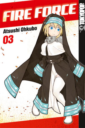 Fire Force 03 – Manga auf Deutsch (TOKYOPOP)
