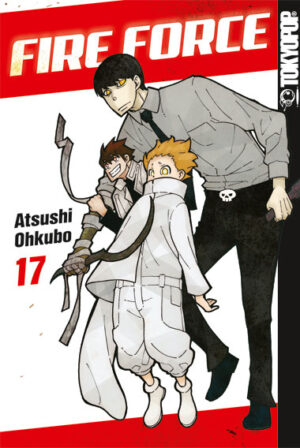Fire Force 17 – Manga auf Deutsch (TOKYOPOP)