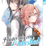 Flüster mir ein Liebeslied 02 – Manga auf Deutsch (TOKYOPOP)