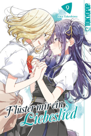 Flüster mir ein Liebeslied 09 – Manga auf Deutsch (TOKYOPOP)