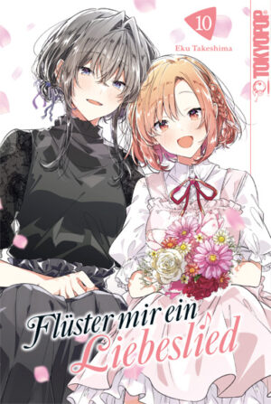 Flüster mir ein Liebeslied 10 – Manga auf Deutsch (TOKYOPOP)