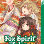 Fox Spirit Tales 02 – Manga auf Deutsch (TOKYOPOP)