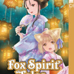 Fox Spirit Tales 09 – Manga auf Deutsch (TOKYOPOP)