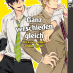 Ganz verschieden gleich 03 – Manga auf Deutsch (TOKYOPOP)