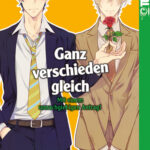Ganz verschieden gleich 05 – Manga auf Deutsch (TOKYOPOP)