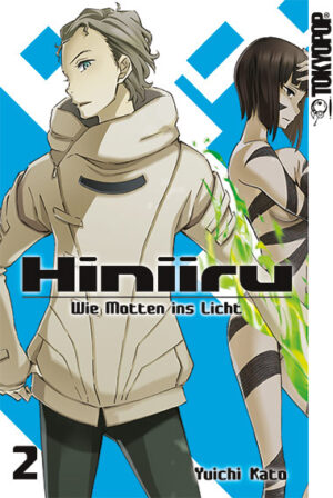 Hiniiru - Wie Motten ins Licht 02 – Manga auf Deutsch (TOKYOPOP)