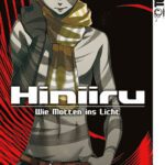 Hiniiru - Wie Motten ins Licht 04 – Manga auf Deutsch (TOKYOPOP)