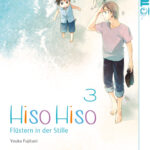 Hiso Hiso - Flüstern in der Stille 03 – Manga auf Deutsch (TOKYOPOP)