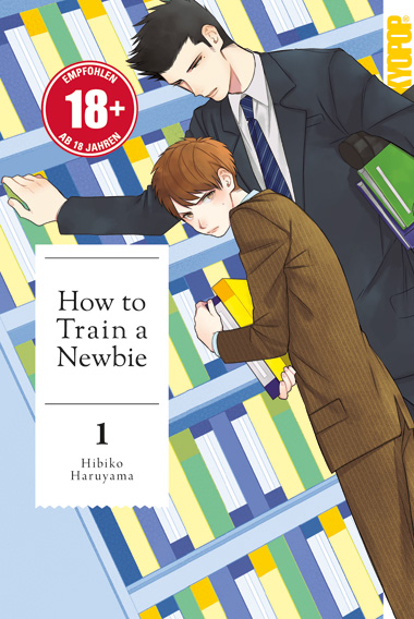 How to Train a Newbie 01 – Manga auf Deutsch (TOKYOPOP)