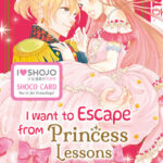 I Want to Escape from Princess Lessons 01 – Manga auf Deutsch (TOKYOPOP)