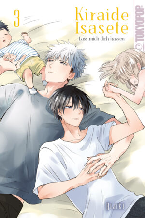 Kiraide Isasete - Lass mich dich hassen 03 – Manga auf Deutsch (TOKYOPOP)