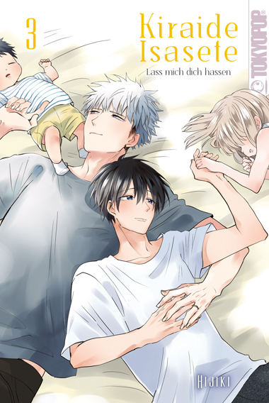 Kiraide Isasete - Lass mich dich hassen 03 – Manga auf Deutsch (TOKYOPOP)