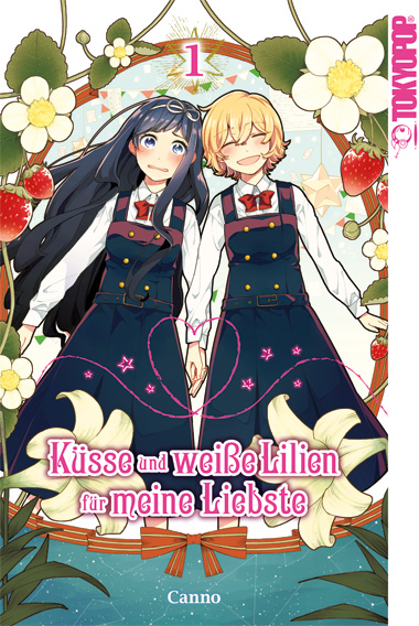 Küsse und weiße Lilien für meine Liebste 01 – Manga auf Deutsch (TOKYOPOP)