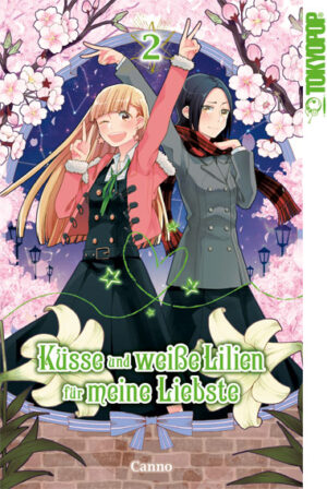 Küsse und weiße Lilien für meine Liebste 02 – Manga auf Deutsch (TOKYOPOP)