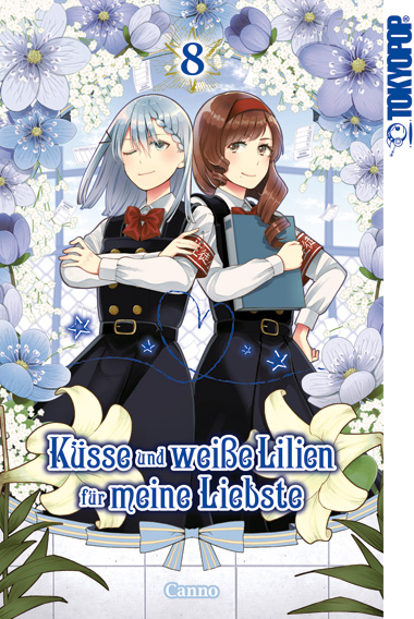 Küsse und weiße Lilien für meine Liebste 08 – Manga auf Deutsch (TOKYOPOP)