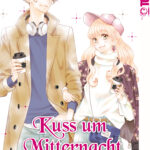 Kuss um Mitternacht 06 – Manga auf Deutsch (TOKYOPOP)