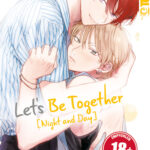 Let's be Together: Night and Day 02 – Manga auf Deutsch (TOKYOPOP)