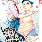 Liebe ist (k) ein Wettkampf 02 – Manga auf Deutsch (TOKYOPOP)