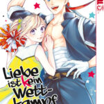 Liebe ist (k) ein Wettkampf 03 – Manga auf Deutsch (TOKYOPOP)