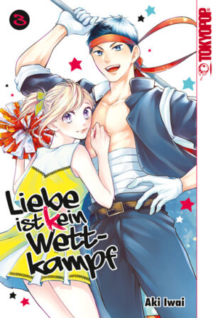 Liebe ist (k) ein Wettkampf 03 – Manga auf Deutsch (TOKYOPOP)