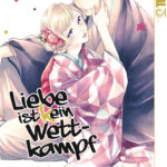 Liebe ist (k) ein Wettkampf 11 – Manga auf Deutsch (TOKYOPOP)
