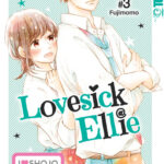 Lovesick Ellie 03 – Manga auf Deutsch (TOKYOPOP)