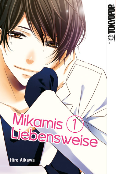 Mikamis Liebensweise 01 – Manga auf Deutsch (TOKYOPOP)