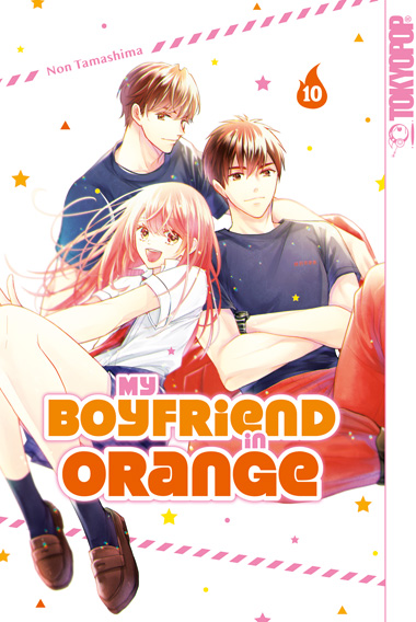 My Boyfriend in Orange 10 – Manga auf Deutsch (TOKYOPOP)