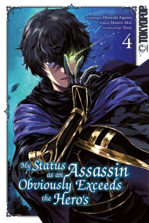 My Status as an Assassin Obviously Exceeds the Hero's 04 – Manga auf Deutsch (TOKYOPOP)