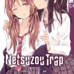 Netsuzou Trap - NTR 02 – Manga auf Deutsch (TOKYOPOP)