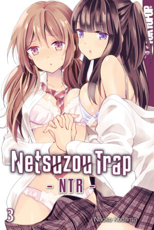 Netsuzou Trap - NTR 03 – Manga auf Deutsch (TOKYOPOP)